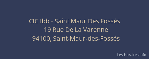 CIC Ibb - Saint Maur Des Fossés