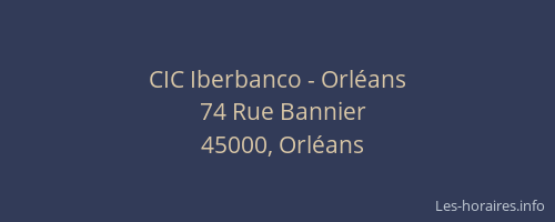CIC Iberbanco - Orléans