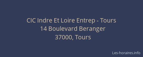 CIC Indre Et Loire Entrep - Tours