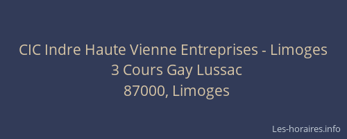 CIC Indre Haute Vienne Entreprises - Limoges