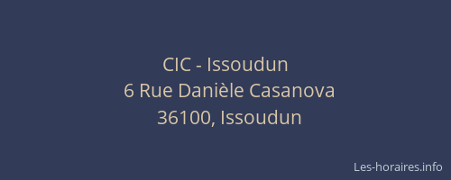 CIC - Issoudun