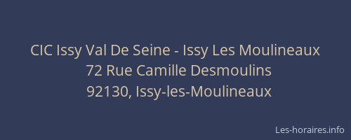 CIC Issy Val De Seine - Issy Les Moulineaux