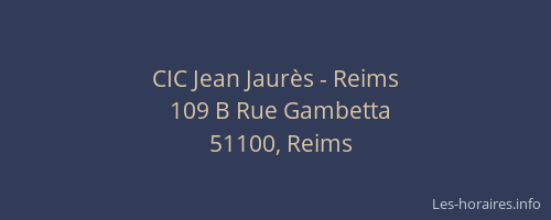 CIC Jean Jaurès - Reims