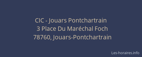 CIC - Jouars Pontchartrain