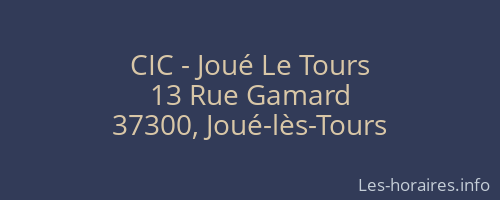 CIC - Joué Le Tours