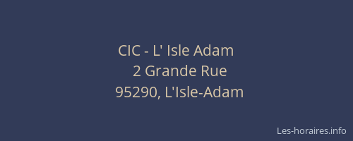 CIC - L' Isle Adam