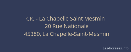 CIC - La Chapelle Saint Mesmin