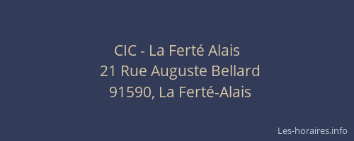 CIC - La Ferté Alais