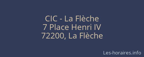 CIC - La Flèche