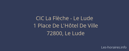 CIC La Flèche - Le Lude