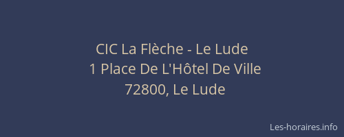 CIC La Fl&egrave;che - Le Lude