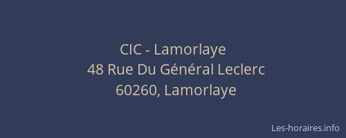 CIC - Lamorlaye