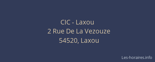 CIC - Laxou