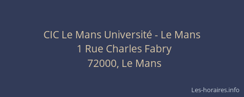CIC Le Mans Université - Le Mans