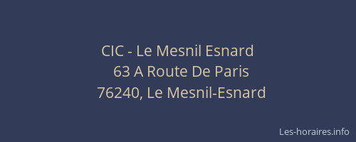 CIC - Le Mesnil Esnard