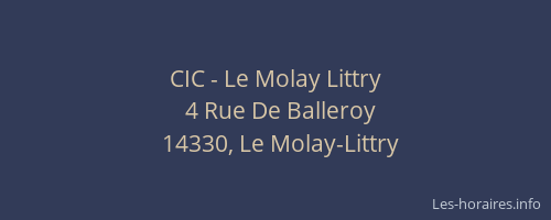 CIC - Le Molay Littry