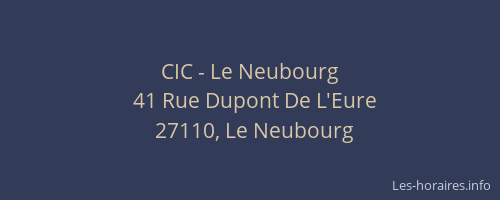 CIC - Le Neubourg