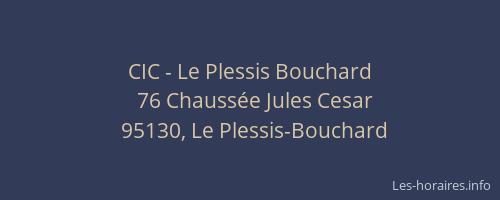 CIC - Le Plessis Bouchard