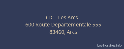 CIC - Les Arcs