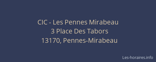 CIC - Les Pennes Mirabeau