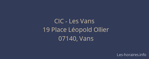 CIC - Les Vans
