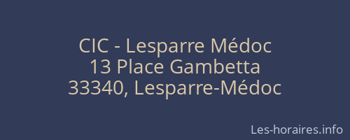CIC - Lesparre Médoc