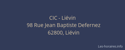 CIC - Liévin