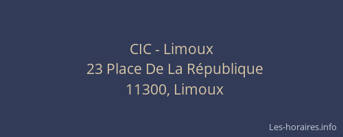 CIC - Limoux