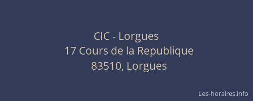 CIC - Lorgues