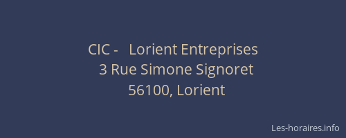 CIC -   Lorient Entreprises