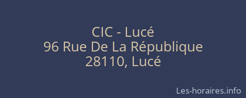 CIC - Lucé
