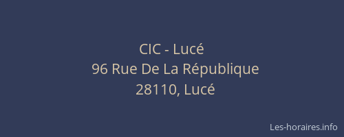CIC - Luc&eacute;