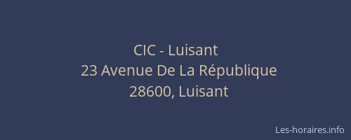 CIC - Luisant