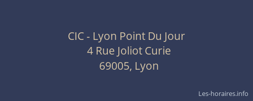 CIC - Lyon Point Du Jour