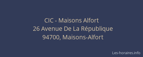 CIC - Maisons Alfort