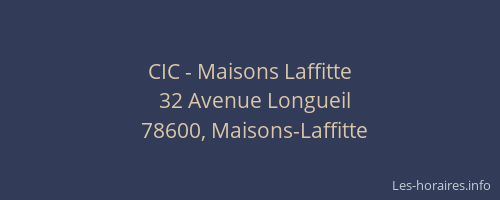 CIC - Maisons Laffitte