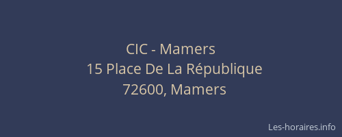 CIC - Mamers