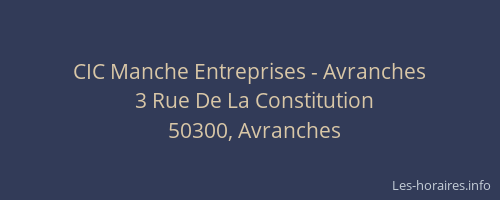 CIC Manche Entreprises - Avranches