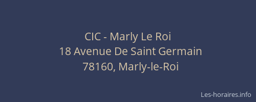 CIC - Marly Le Roi