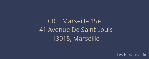 CIC - Marseille 15e