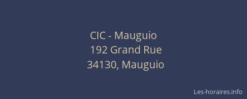 CIC - Mauguio