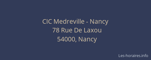 CIC Medreville - Nancy