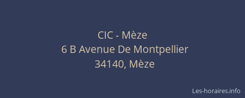 CIC - Mèze