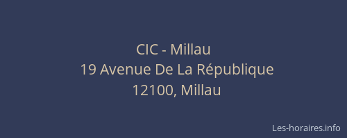 CIC - Millau