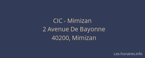 CIC - Mimizan