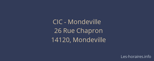CIC - Mondeville
