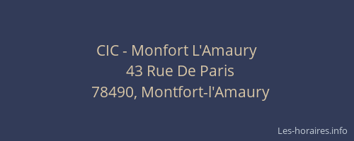 CIC - Monfort L'Amaury
