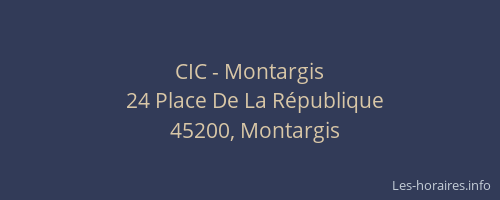 CIC - Montargis
