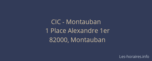 CIC - Montauban