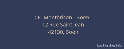 CIC Montbrison - Boën